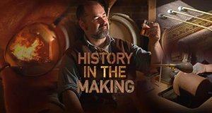 History in the Making – Geschichte handgemacht – Bild: Discovery History in the Making – Geschichte handgemacht – Bild: Discovery