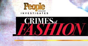 Crimes of Fashion – Bild: TLC
