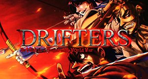 Drifters: Battle in a Brand-New World War – Bild: Hoods Drifters Studio/Kota Hirano