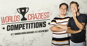World’s Craziest Competitions – Bild: ProSieben Maxx/Benedikt Müller
