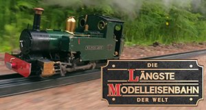 Die längste Modelleisenbahn der Welt – Bild: Channel 4/DMAX Die längste Modelleisenbahn der Welt – Bild: Channel 4/DMAX