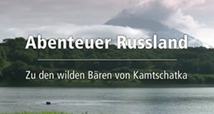 Abenteuer Russland – Bild: mdr