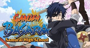 Gakuen Basara – Samurai Highschool