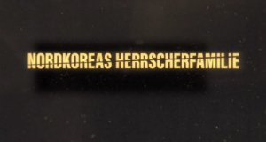 Nordkoreas Herrscherfamilie – Bild: National Geographic Nordkoreas Herrscherfamilie – Bild: National Geographic