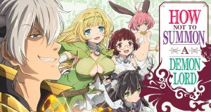 How NOT to Summon a Demon Lord – Bild: Ajia-do Animation Works
