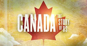 Die Kanada-Saga – Bild: CBC Die Kanada-Saga – Bild: CBC