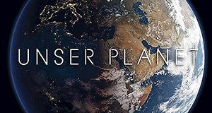 Unser Planet – Bild: Netflix Unser Planet – Bild: Netflix