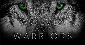 Wolves and Warriors – Bild: Animal Planet/Leftfield Pictures Wolves and Warriors – Bild: Animal Planet/Leftfield Pictures