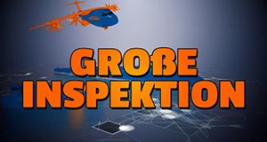 Große Inspektion – Bild: Maximus Film GmbH Große Inspektion – Bild: Maximus Film GmbH