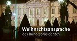 Weihnachtsansprache des Bundespräsidenten – Bild: ARD Weihnachtsansprache des Bundespräsidenten – Bild: ARD