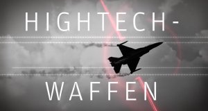 Hightech-Waffen