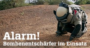 Alarm! Bombenentschärfer im Einsatz – Bild: ZDF/909 productions Alarm! Bombenentschärfer im Einsatz – Bild: ZDF/909 productions