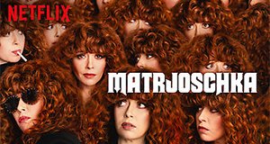 Matrjoschka – Bild: Netflix Matrjoschka – Bild: Netflix