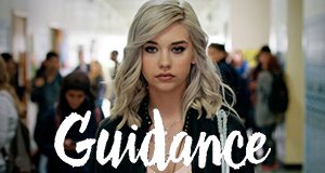 Guidance – Bild: AwesomenessTV Guidance – Bild: AwesomenessTV