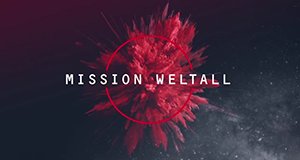 Mission Weltall