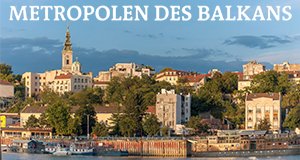 Metropolen des Balkans – Bild: arte/Nebojsa Covic