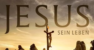 Jesus – Sein Leben – Bild: History Jesus – Sein Leben – Bild: History