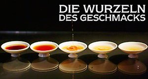 Die Wurzeln des Geschmacks – Bild: Netflix
