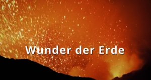 Wunder der Erde – Bild: 3sat/ZDF Wunder der Erde – Bild: 3sat/ZDF