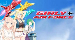 Girly Air Force – Bild: Satelight Girly Air Force – Bild: Satelight
