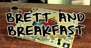 Brett and Breakfast – Bild: Rocket Beans TV