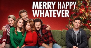 Merry Happy Whatever – Bild: Netflix