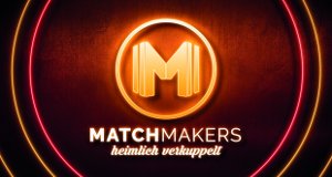 Matchmakers – heimlich verkuppelt