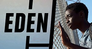Eden – Bild: SWR/Pierre Marsaut Eden – Bild: SWR/Pierre Marsaut