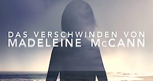 Das Verschwinden von Madeleine McCann