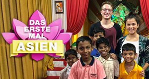 Das erste Mal … Asien! – Bild: ZDF/Georg Bussek