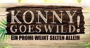 Konny Goes Wild! – Bild: RTL II Konny Goes Wild! – Bild: RTL II
