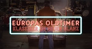 Europas Oldtimer – Klassiker im neuen Glanz – Bild: kabel eins Doku Europas Oldtimer – Klassiker im neuen Glanz – Bild: kabel eins Doku