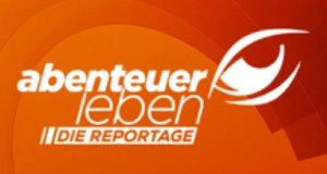 Abenteuer Leben – Die Reportage – Bild: kabel eins Abenteuer Leben – Die Reportage – Bild: kabel eins