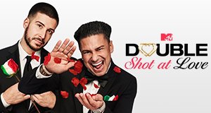 Double Shot at Love with DJ Pauly D & Vinny – Bild: MTV