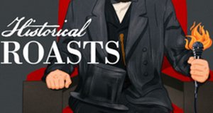 Historical Roasts – Bild: Netflix