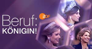 Beruf: Königin! – Bild: ZDF/Kawom Beruf: Königin! – Bild: ZDF/Kawom