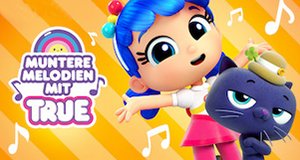 Muntere Melodien mit True – Bild: Netflix Muntere Melodien mit True – Bild: Netflix