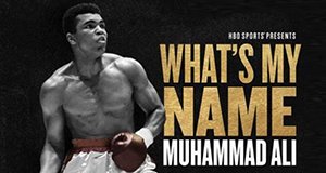 What’s My Name: Muhammad Ali