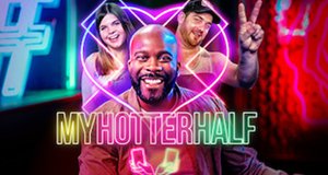 My Hotter Half – Bild: E4 My Hotter Half – Bild: E4