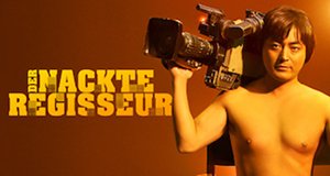 Der nackte Regisseur – Bild: Netflix Der nackte Regisseur – Bild: Netflix