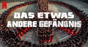 Das etwas andere Gefängnis – Bild: Netflix Das etwas andere Gefängnis – Bild: Netflix