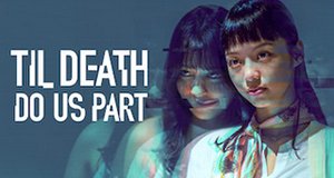 Til Death Do Us Part – Bild: Netflix Til Death Do Us Part – Bild: Netflix