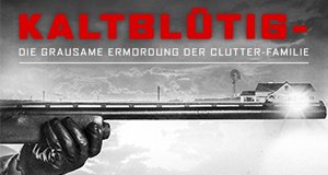 Kaltblütig – Die grausame Ermordung der Clutter-Familie – Bild: TVNOW/SundanceTV/RadicalMedia Kaltblütig – Die grausame Ermordung der Clutter-Familie – Bild: TVNOW/SundanceTV/RadicalMedia