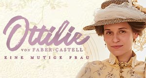 Ottilie von Faber-Castell – Eine mutige Frau