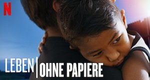 Leben ohne Papiere – Bild: Netflix