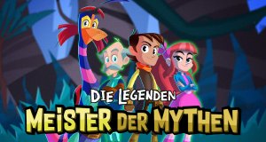 Die Legenden: Meister der Mythen – Bild: Netflix Die Legenden: Meister der Mythen – Bild: Netflix