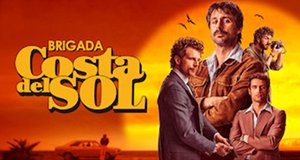 Brigada Costa del Sol – Bild: Netflix/Telecinco Brigada Costa del Sol – Bild: Netflix/Telecinco