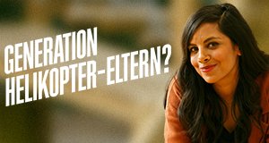 Generation Helikopter-Eltern? – Bild: ZDF/Kai Schulz Fotodesign
