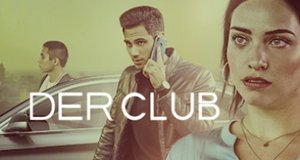 Der Club – Bild: Netflix
