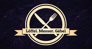 Löffel. Messer. Gäbel – Bild: Rocket Beans TV